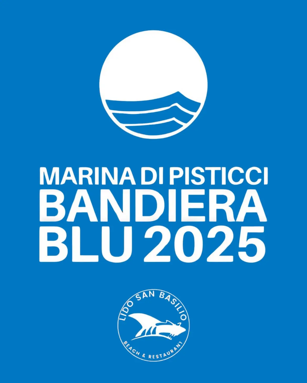 Lido San Basilio partecipa al successo della Bandiera Blu 2025 a Marina di Pisticci.